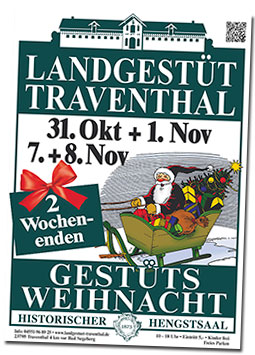 Großer Weihnachtsmarkt 31. Oktober + 1. November 2015 und
7. + 8. November 2015 und 14. + 15. November 2015